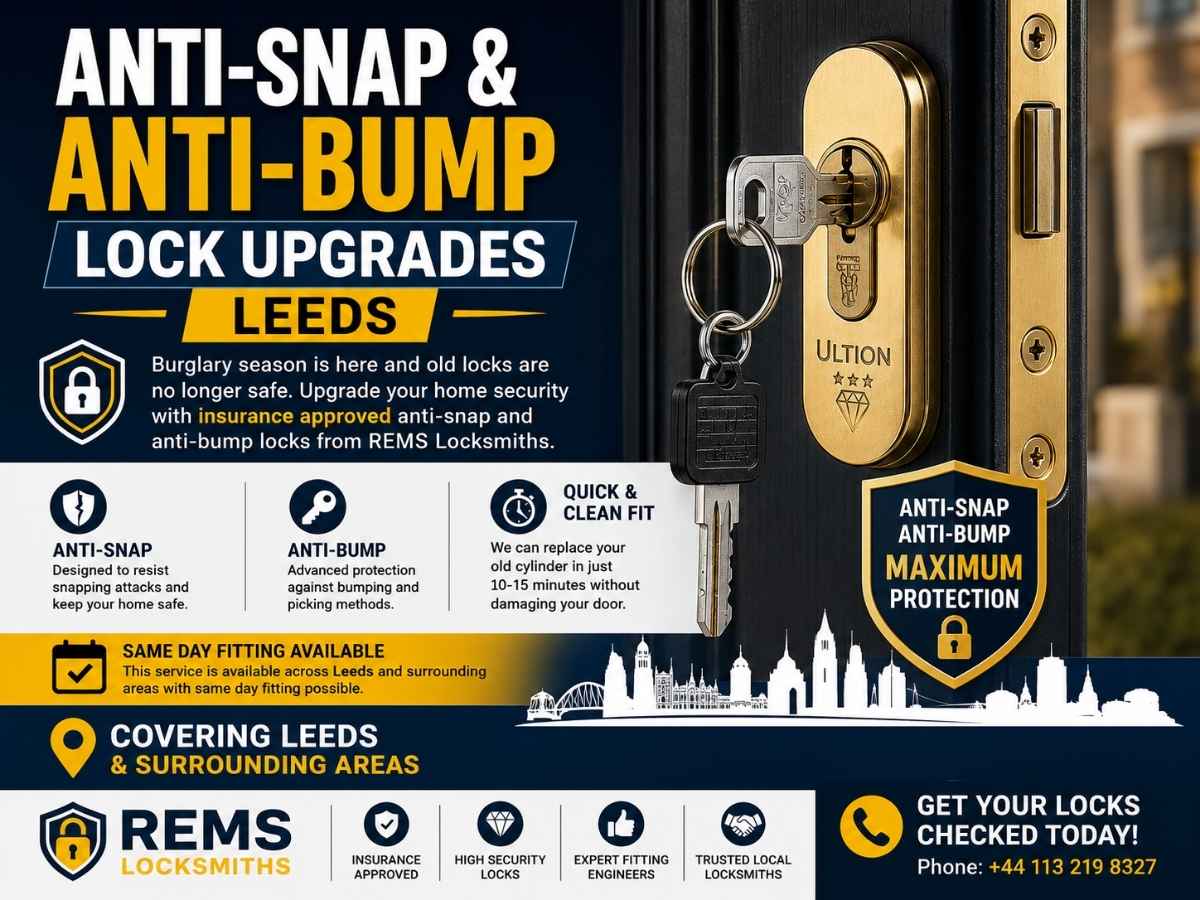 Anti-Snap and Anti-Bump Lock Upgrades in Leeds